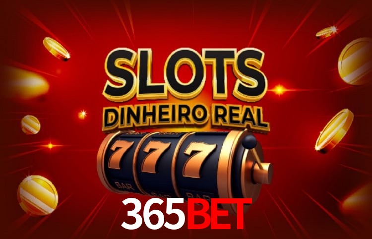 Sinta a adrenalina dos jogos de cassino com 365BET